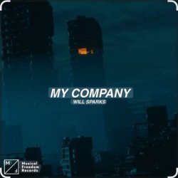 Обкладинка Will Sparks - My Company