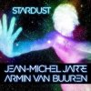 封面 Jean-Michel Jarre & Armin van Buuren - Stardust (Rising Star Remix) Jean-Michel Jarre & Armin van Buuren - Stardust (Rising Star Remix)