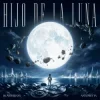 封面 Blasterjaxx & AntoNetta - Hijo De La Luna Blasterjaxx & AntoNetta - Hijo De La Luna