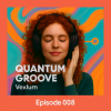 Обкладинка Vexlum - Quantum Groove 008 Vexlum - Quantum Groove 008