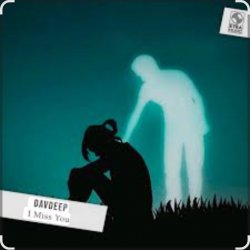 Cover DavDeep - I Miss You