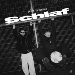Cover BUNT. & Bausa - Schlaf