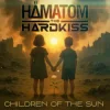 Обкладинка Hämatom & The Hardkiss - Children of the Sun Hämatom & The Hardkiss - Children of the Sun