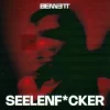 封面 BENNETT - Seelenf*cker BENNETT - Seelenf*cker