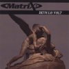 封面 Matrix - Turn To Dust Matrix - Turn To Dust