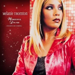 Cover Melanie Thornton - Wonderful Dream (Holidays Are Coming) [Radio Version]