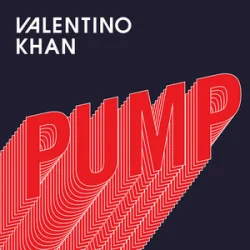 Обкладинка Valentino Khan - Pump