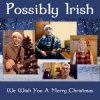 封面 Possibly Irish - The Drunken Sailor Possibly Irish - The Drunken Sailor