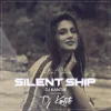 封面 DJ Kantik - Silent Ship DJ Kantik - Silent Ship