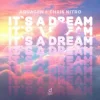 封面 Aquagen & Chris Nitro - It´s a Dream Aquagen & Chris Nitro - It´s a Dream