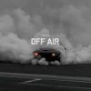 封面 DRIVEX - Off Air DRIVEX - Off Air