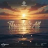 封面 Outrageouz - Through It All (Hardstyle) Outrageouz - Through It All (Hardstyle)