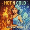 封面 Katy Perry - Hot N Cold (Eliza May Remix) Katy Perry - Hot N Cold (Eliza May Remix)