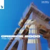 封面 Max Styler & Three Drives - Greece 2000 (Max Styler Rework) Max Styler & Three Drives - Greece 2000 (Max Styler Rework)