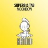 封面 Super8 & Tab - Moonbow (Extended Mix) Super8 & Tab - Moonbow (Extended Mix)