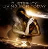 封面 DJ Eternity - Living For Today (Extended Mix) DJ Eternity - Living For Today (Extended Mix)