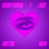 封面 Justin Irby - Everything I Love Justin Irby - Everything I Love