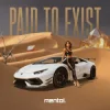 Обкладинка Mentol - Paid to Exist Mentol - Paid to Exist