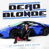 Dead Blonde - Не забывай свои мечты (Dimas & D-Music ft. Harlid Remix)
