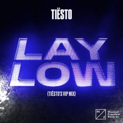 Cover Tiesto - Lay Low (Tiesto VIP Mix)