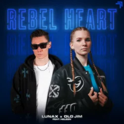 Cover LUNAX & Old Jim & Heleen - Rebel Heart