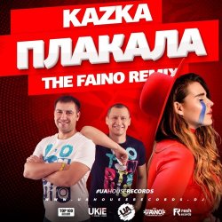 Обкладинка Kazka - Плакала (The Faino Radio Mix)