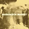 封面 Sitze - Marrakech Market Sitze - Marrakech Market
