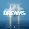 封面 Roman Messer & Rocco - Dreams (Will Come Alive) Roman Messer & Rocco - Dreams (Will Come Alive)