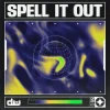 封面 Dave Winnel - Spell It Out Dave Winnel - Spell It Out