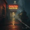 封面 Mr. Owie & Tylight - Coming Home (Hardstyle) Mr. Owie & Tylight - Coming Home (Hardstyle)