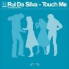 封面 Rui Da Silva ft. Cassandra - Touch Me Rui Da Silva ft. Cassandra - Touch Me