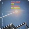 Обкладинка Aaron Hibell feat. Alex Wann - Set Me Free Aaron Hibell feat. Alex Wann - Set Me Free