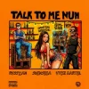 封面 Shenseea & Vybz Kartel & Rvssian - Talk To Me Nuh Shenseea & Vybz Kartel & Rvssian - Talk To Me Nuh