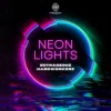 封面 Outrageouz & Hardworkerz - Neon Lights Outrageouz & Hardworkerz - Neon Lights