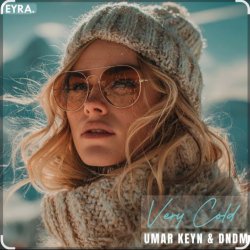 Cover Umar Keyn & DNDM - Very Cold