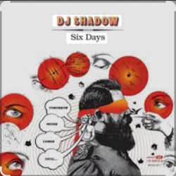 Обкладинка DJ Shadow feat. Mos Def - Six Days (Remix) (OST Форсаж 7)