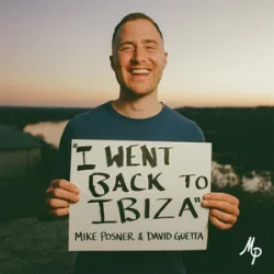 Cover Mike Posner & David Guetta - I Went Back To Ibiza