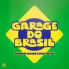 Damian Clarke & Nick Selter - Garage Do Brasil