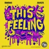 封面 Manaar & DUSKER - This Feeling Manaar & DUSKER - This Feeling