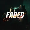 封面 CERES & Amero & B3nte - FADED (JADED) CERES & Amero & B3nte - FADED (JADED)