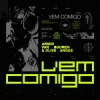 Armin van Buuren & Olive Anguz - Vem Comigo