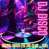封面 DJ Disco - Digital Disco (Extended DJ Version) DJ Disco - Digital Disco (Extended DJ Version)