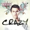 封面 Teemid - Crazy (Club Edit) (Feat. Joie Tan) Teemid - Crazy (Club Edit) (Feat. Joie Tan)