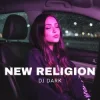 Обкладинка Dj Dark - New Religion Dj Dark - New Religion