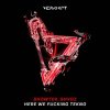 封面 Showtek - Here We Fucking Go Showtek - Here We Fucking Go