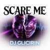 封面 Dj Glicirin - Scare Me Dj Glicirin - Scare Me