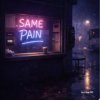 封面 Lastbar90 - Same Pain Lastbar90 - Same Pain