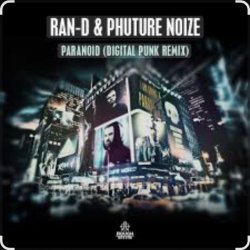 Обкладинка Phuture Noize ft. Ran-D - Paranoid