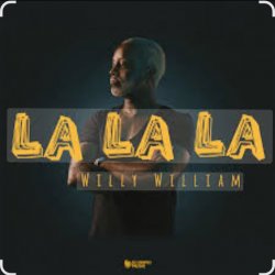Обкладинка Willy William - La La La