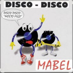 Обкладинка Mabel - Disco Disco (ExtenDisco)